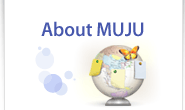 About MUJU